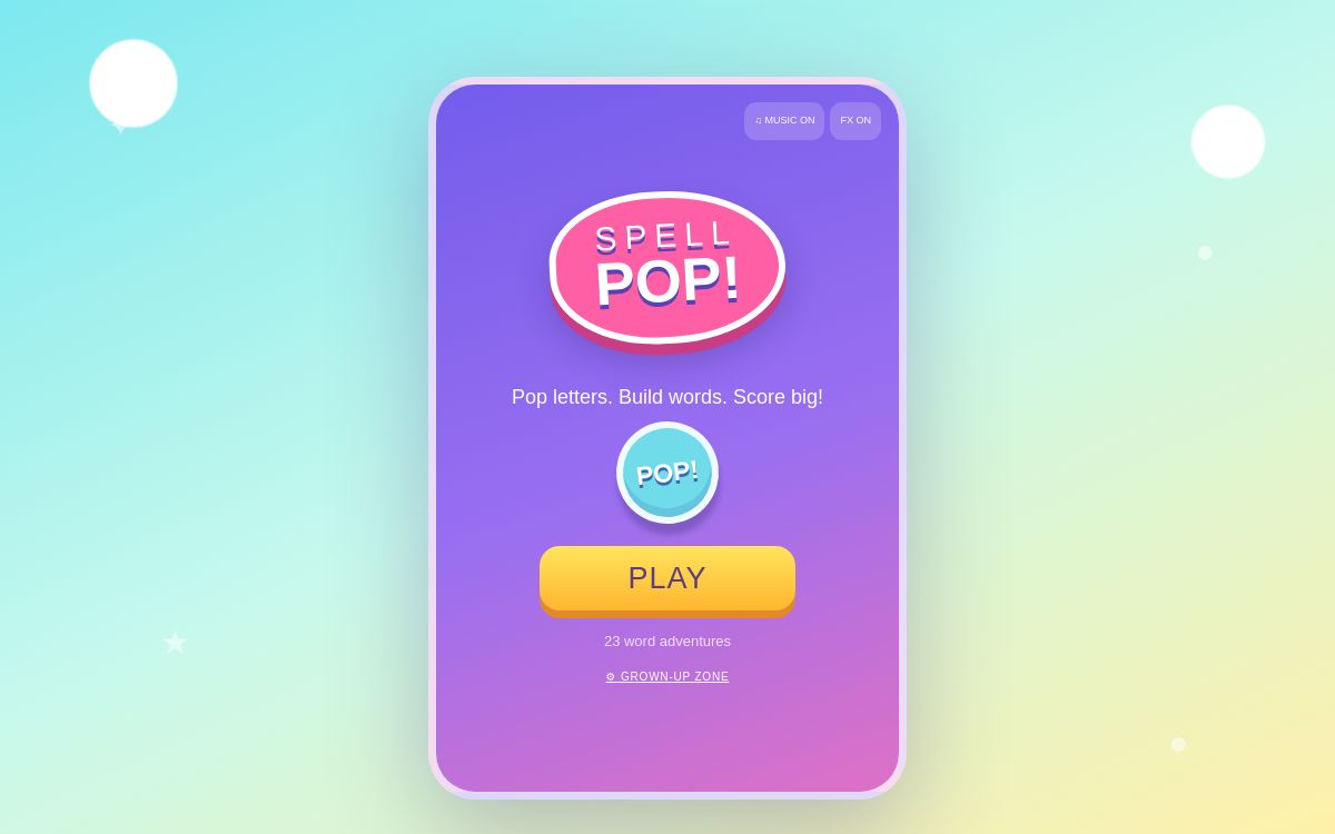 SPELL POP game interface